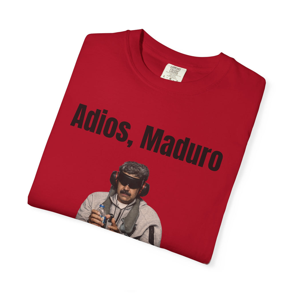 Adios Maduro Hello Freedom Unisex Garment-Dyed T-shirt