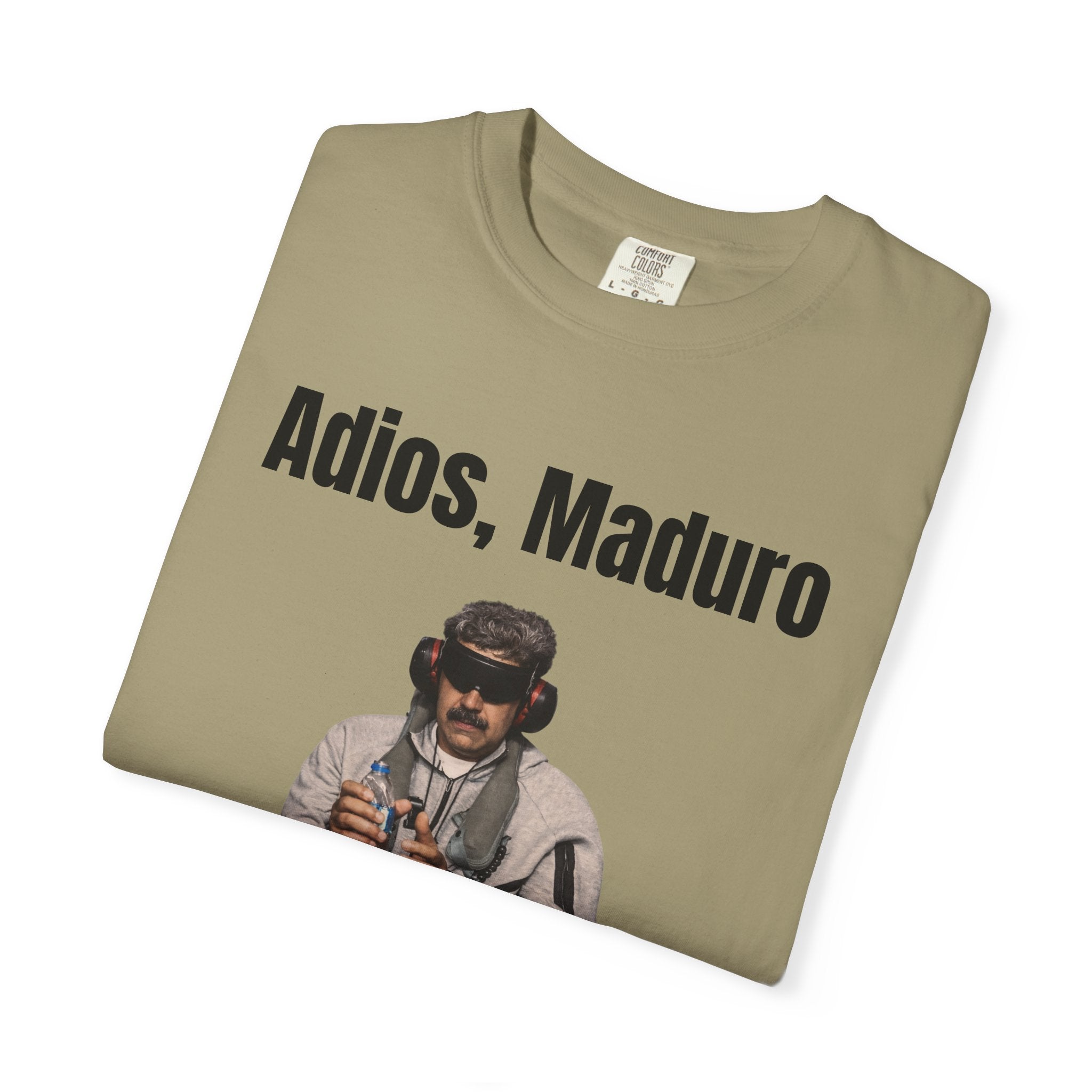 Adios Maduro Hello Freedom Unisex Garment-Dyed T-shirt