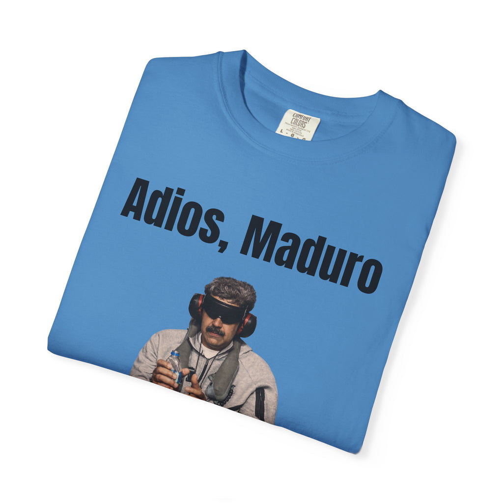 Adios Maduro Hello Freedom Unisex Garment-Dyed T-shirt